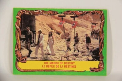 Raiders Of The Lost Ark 1981 Card #77 The March To Destiny FR-ENG OPC L018003 - Image 1 of 2