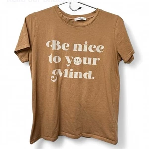 CAMISETA "BE NICE TO YOUR MIND" TRES BIEN MARRÓN, TALLA S, PECHO 19", LARGO 23,5" - Imagen 1 de 2