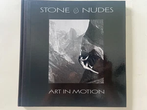 SIGNIERT ~ Stone Nudes: Art in Motion von Dean Fidelman ~ 2010 Hardcover 1. Auflage - Bild 1 von 7
