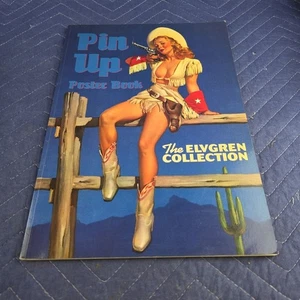 Elvgren Collection Pin-Up Poster Book - 1st Edition, 1995 - Picture 1 of 5