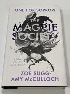 The Magpie Society: One for Sorrow SIGNED by Zoe & Amy - Imagen 1 de 3