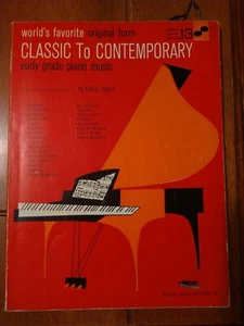 World's Favorite Classic To Contemporary Early Grade Piano Music Marie Hill 1961 - Picture 1 of 3