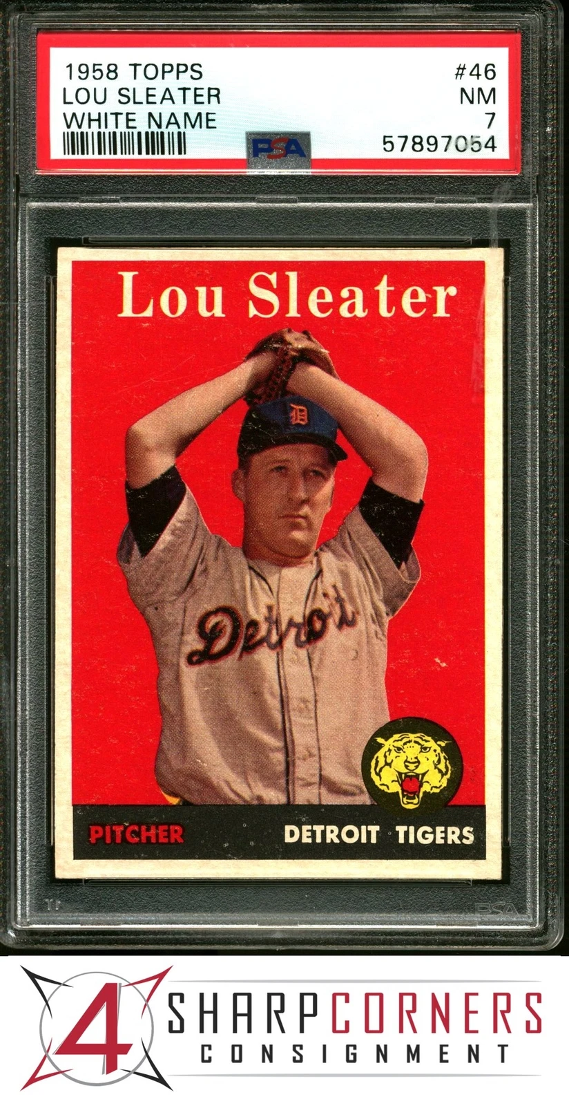 1958 TOPPS #46 LOU SLEATER TIGERS WHITE NAME PSA 7