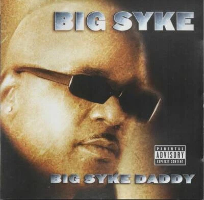 Big Syke Daddy NEU CD Time iz money Good timez Past Future My Block Problemz Why - Bild 1 von 2