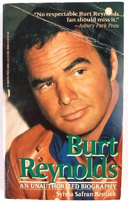 BURT REYNOLDS: AN UNAUTHORIZED BIOGRAPHY. S. RESNICK. ST. MARTIN'S 1985. ACCEPT - image 1 of 4