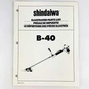 Shindaiwa Model B-40 Trimmer Illustrated Parts List 1987 Vintage Original - Picture 1 of 2