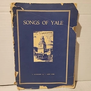 SONGS OF YALE Paperback Book By Marshall Bartholomew G Schirmer, Inc. 1934 - Picture 1 of 7