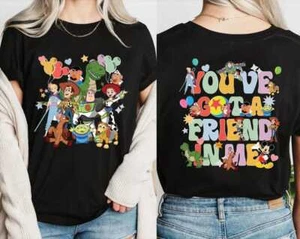 You've Got A Friend In Me Disney Toy Story Unisex Shirt Size S - 4XL - Picture 1 of 5