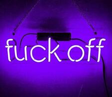 Fvck Off Neon Light Sign Artwork Glass Bar Decor Club Bedroom Tube Lamp Artwork
