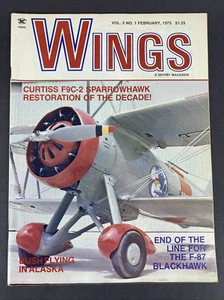 WINGS MAGAZINE February 1975 Vol. 5 #1 The F-87 Blackhawk, F9C-2 Sparrowhawk - Picture 1 of 10