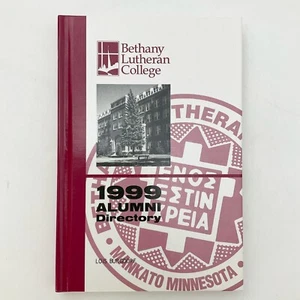 Bethany Lutheran College 1999 Alumni Directory Mankato MN A - Imagen 1 de 16