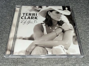 Life Goes on by Terri Clark (CD, 2005) Used - Picture 1 of 4