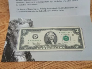 2003 $2 BEP STAR NOTE DALLAS DISTRICT "ONLY" 16k PRINTED KI00008194* - Picture 1 of 4