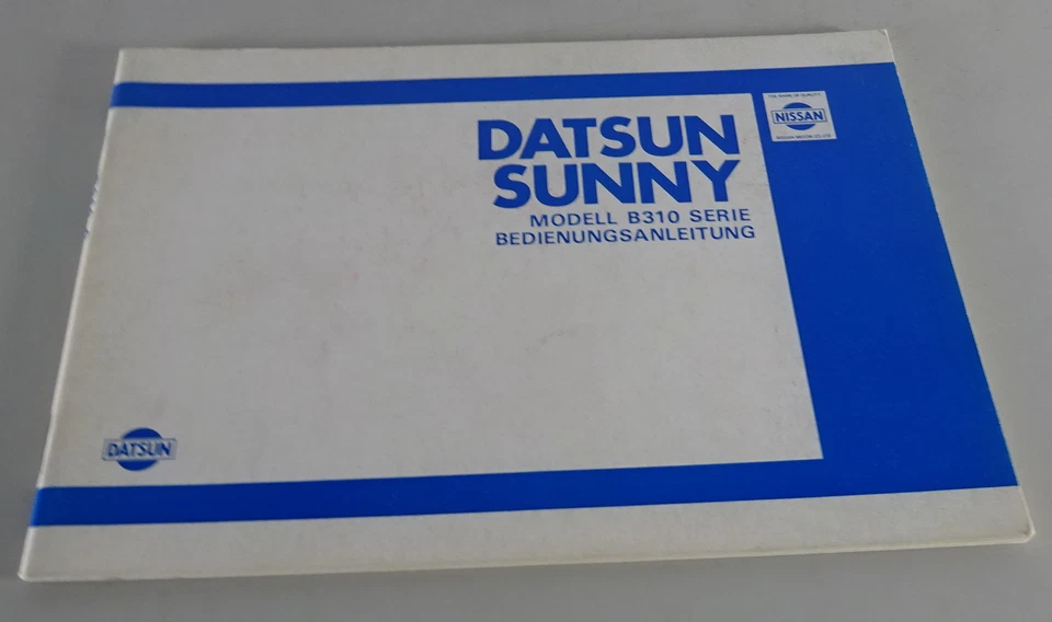 Manuale Di Istruzioni Nissan / Datsun Sunny Serie B310 Stand 10/1980 - Immagine 1 di 1