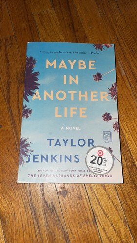 Maybe in Another Life : A Novel by Taylor Jenkins Reid 2015 Paperback | eBay