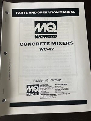 Multiquip Whiteman WC-42 Concrete Mixers Operating Instructions Parts List Book - Image 1 of 4