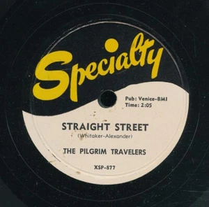 78tk-Black Gospel-SPECIALTY 877-Pilgrim Travelers-(Straight Street/Did you stop) - Imagen 1 de 2