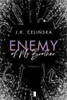 The Enemies T 1 Enemy of my brother J K CELIŃSKA (CELINSKA)