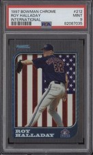 ROY HALLADAY PSA 9 1997 BOWMAN CHROME #212 ROOKIE INTERNATIONAL HOF RC 7035