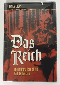 DAS REICH Military Role of the 2nd SS Division Lucas 1991 - Picture 1 of 12
