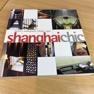 Shanghai Chic by Barbara Koh, Paperback - Picture 1 of 5