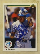 1990 Upper Deck #113 Pat Borders (Toronto Blue Jays) autographed baseball card