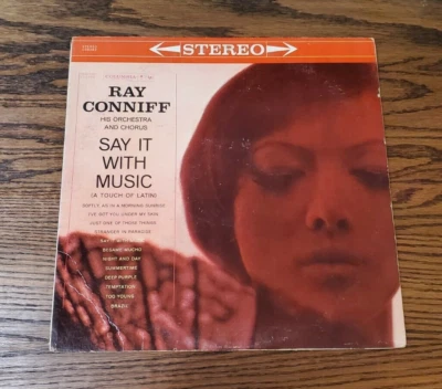  Ray Conniff and His Orchestra ~ Say It With Music 1960 CS 8282 6 Eye Pressing - Image 1 of 4