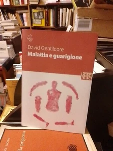 DAVID GENTILCORE. MALATTIA E GUARIGIONE. BESA MUCI - Picture 1 of 3