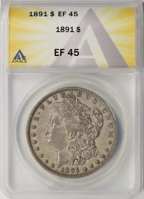 1891 Morgan Silver Dollar $1 ANACS EF45 - Image 1 of 4