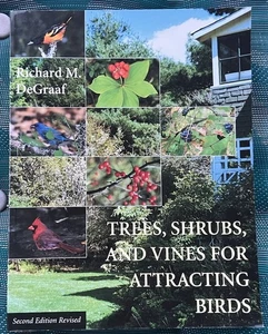TREES, SHRUBS, AND VINES FOR ATTRACTING BIRDS  UNIVERSITY PRESS OF NEW ENGLAND - Imagen 1 de 14