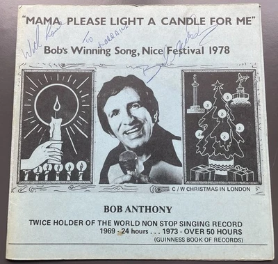 Signed! Bob Anthony - Mama Please Light A Candle For Me 7” Record Nice 1978 - Image 1 of 3