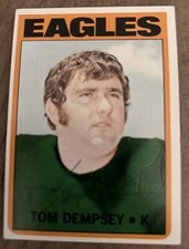 1972 Tom Dempsey Topps Hand Signed Autograph Auto Card Philadelphia Eagles