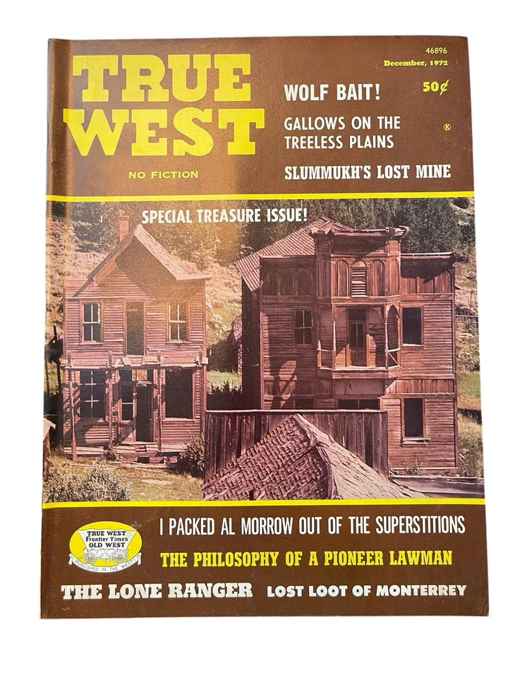 True West Dec 1972 Special Treasure Issue – Pioneer Lawman Lone Ranger Lost Mine Foto 1 de 1