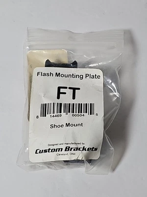Custom Brackets Bracket Accessory FT Flash Mounting Plate NEW Shoe Mount - Image 1 of 3