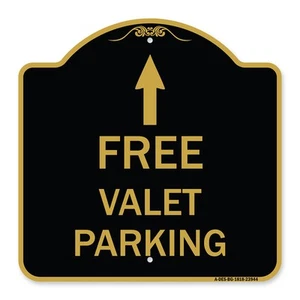 Designer Series - Free Valet Parking with Ahead Arrow Heavy Gauge Aluminum - Picture 1 of 7