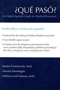 ¿Que Paso? : An English-Spanish Guide for Medical Personnel (BRAND NEW) - Imagen 1 de 2