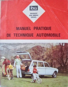 Manuel pratique de technique automobile Peugeot 204 Break Diesel - Picture 1 of 1