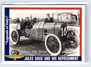 1991 LEGENDS OF INDY CARDS - # 25 - JULES GOUX AND HIS REFRESHMENT - Bild 1 von 2