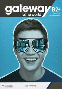 GATEWAY TO THE WORLD B2+ Workbook with DIGITAL WB 9781380043276 - Bild 1 von 2