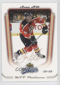 2005-06 Upper Deck MVP MVP Platinum /25 Sean Hill #168