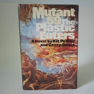 1972 Mutant 59: The Plastic Eaters-Pedler/Davis-Viking Press Book Club HC DJ GD - Imagen 1 de 19