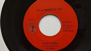 OSCAR ZAMORA con LOS CABALLEROS - No La Quiero Ni Ver LATIN TEJANO TEX-MEX 7" - Picture 1 of 2
