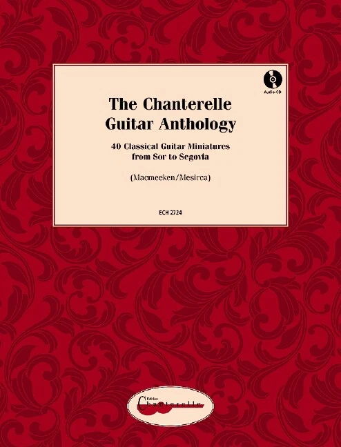 The Chanterelle Guitar Anthology guitar Various Chanterelle - Image 1 of 1