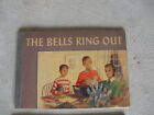 1940 livre pour enfants The Bells Ring Out par Luckhardt