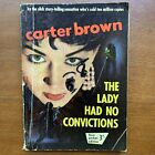 The Lady Had No Convictions Carter Brown Australian 1956 Crime Pulp Fiction