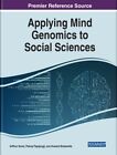 Applying Mind Genomics to Social Sciences, Hardcover by Moskowitz, Howard; Ko...