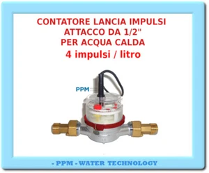 CONTATORE LANCIA IMPULSI PER ACQUA CALDA  ATT 1/2"- 4 IMPULSI / 1 LITRO  DOSAGGI - Imagen 1 de 4