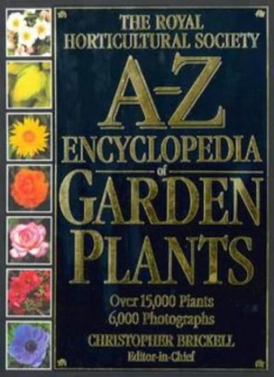 RHS A-Z Encyclopedia of Garden Plants By Christopher Brickell,Royal Horticultur - Image 1 of 1