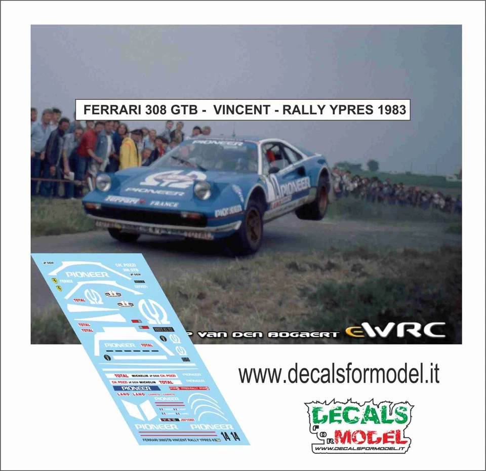 DECALS 1:43 FERRARI 308 GTB PIONEER VINCENT RALLY YPRES 1983 - Immagine 1 di 1