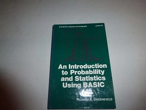 An Introduction to Probability and Statistics Using Basic by R.H. Groeneveld 346 - Foto 1 di 7